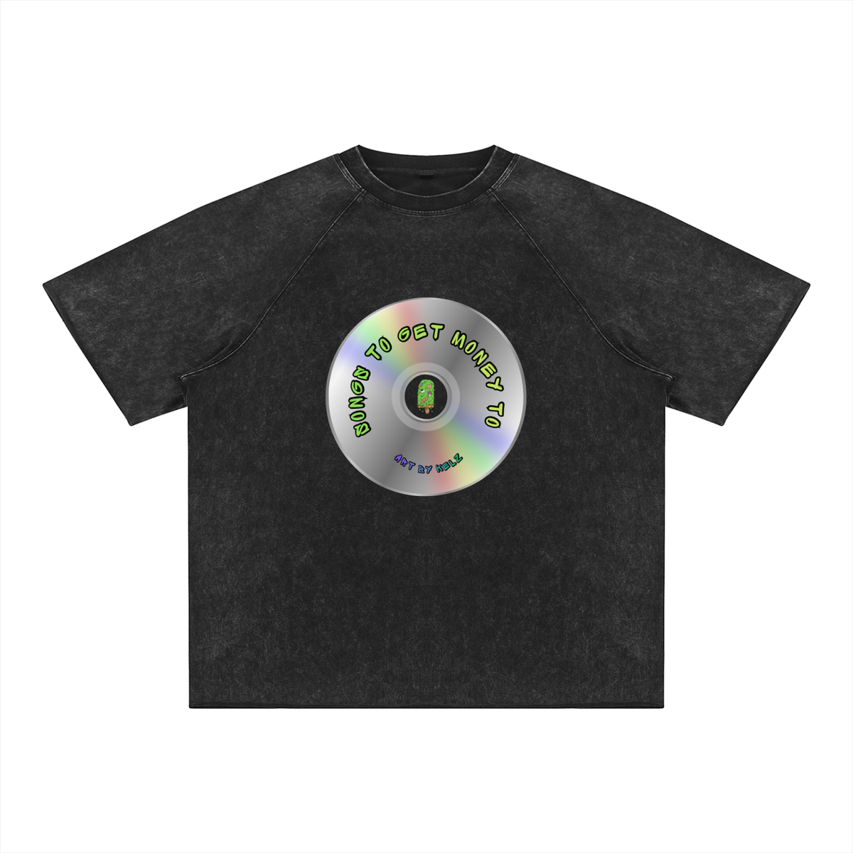 Songs To Get Money To Unisex Mineral Wash Raw Edge T-Shirt
