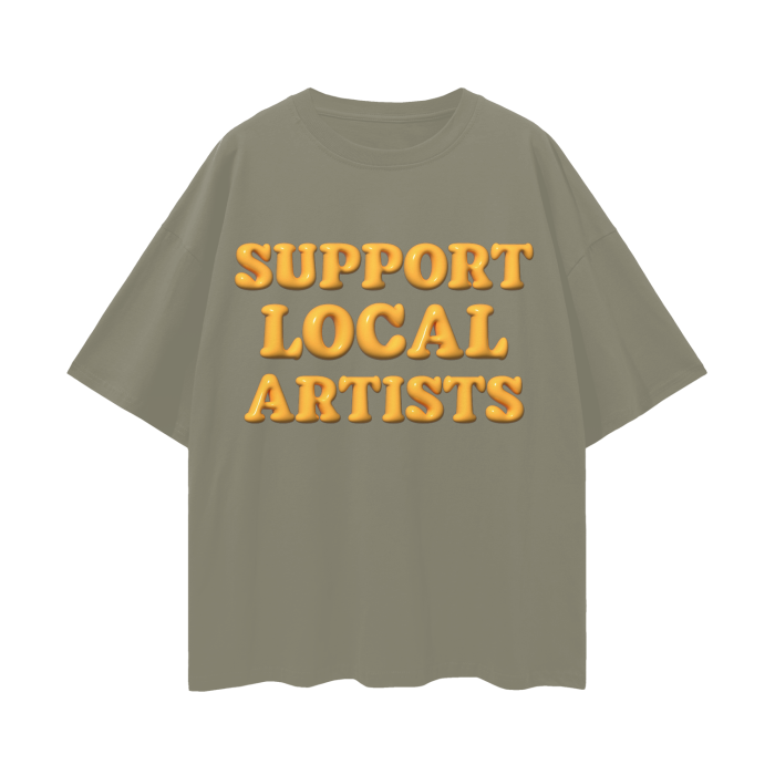 Support Local Artists Graphic Loose Tee