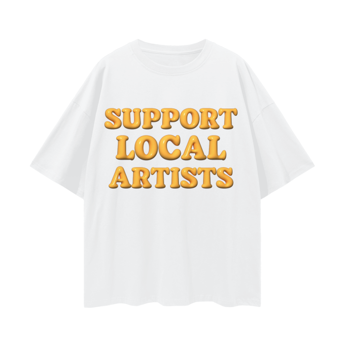 Support Local Artists Graphic Loose Tee