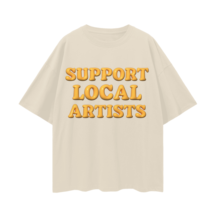 Support Local Artists Graphic Loose Tee